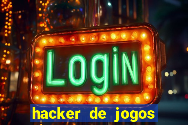 hacker de jogos dinheiro infinito